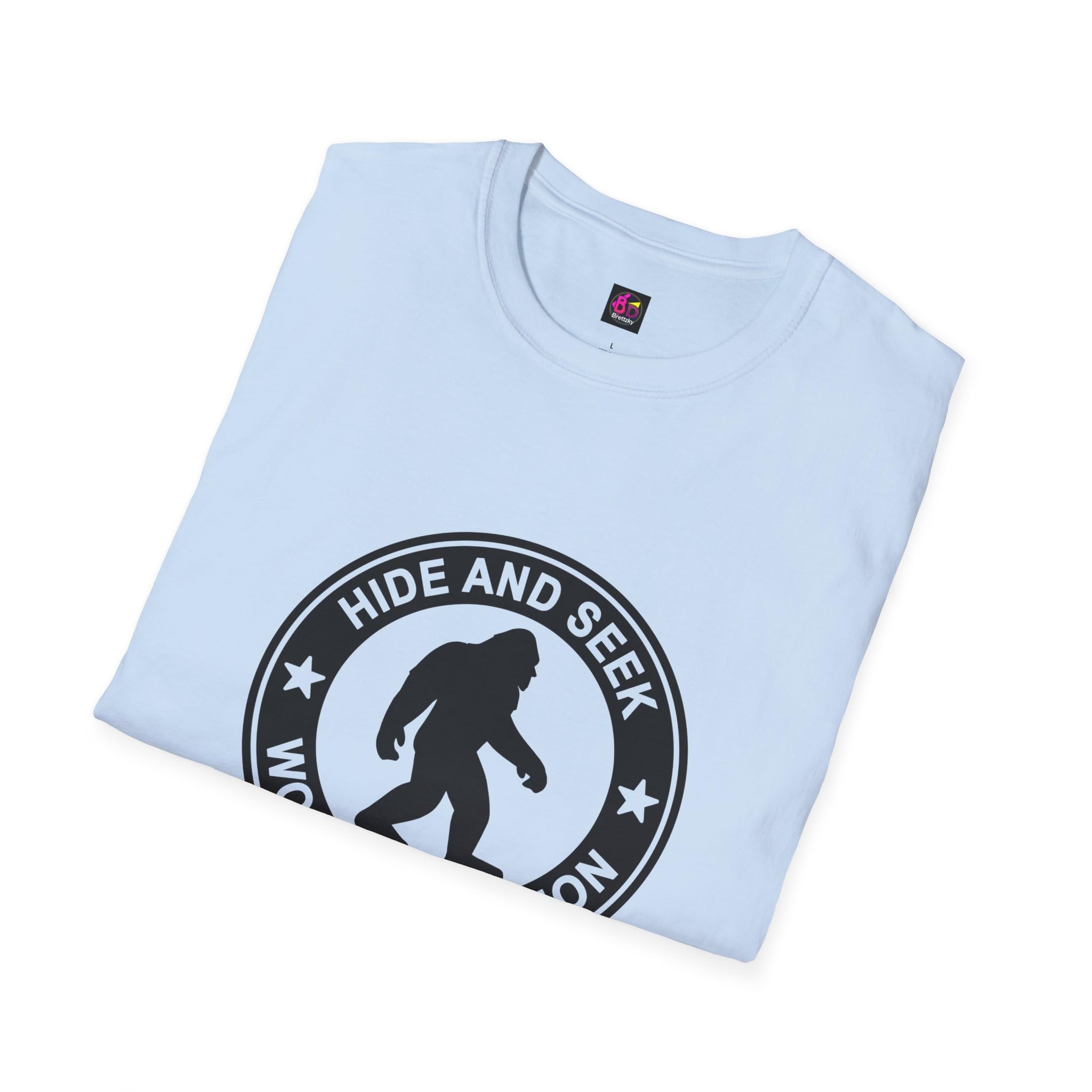Bigfoot Hide and Seek World Champion T-Shirt, Sasquatch Tee, Funny Unisex Shirt, Yeti Top, Mythical Creature Apparel Light Blue