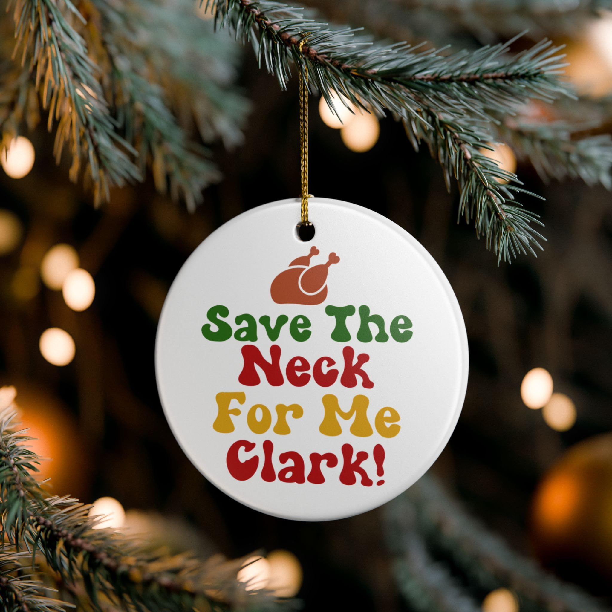 Ceramic Ornament, Save The Neck for Me, Christmas Decor, Tree Decoration, Funny Ornament, Hand-Painted